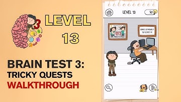 Brain Test 3 Tricky Quests Level 13 Answer | Eddie’s extremely top secret PC