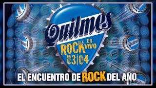 Quilmes Rock (En Vivo) 03-04