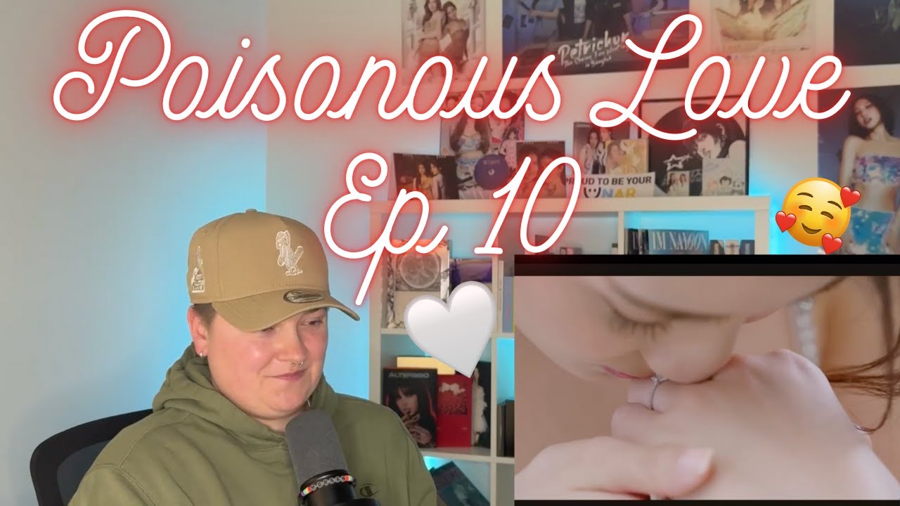 (Auto-Sub) (UNCUT) พิษรัก Poisonous Love | Ep 10 | Reaction