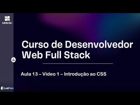 Aula 13 - Vídeo 1 - Introdução ao CSS