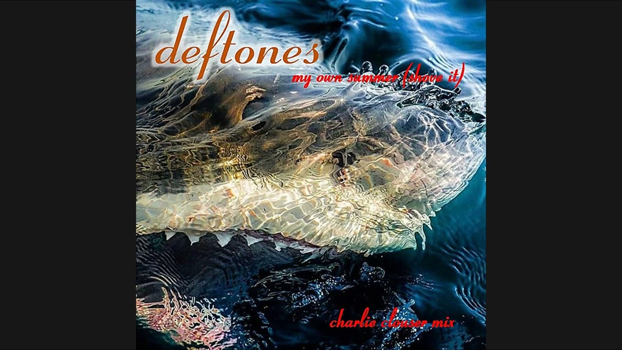 Deftones - My Own Summer (Shove it) [Charlie Clouser Mix