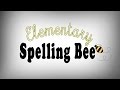 Elementary Spelling Bee 2016