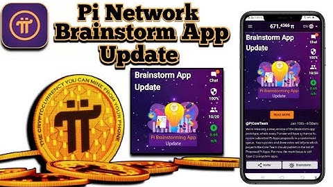 pi network new update brainstorm app update | pi free mining cryptocurrency mining app 2021