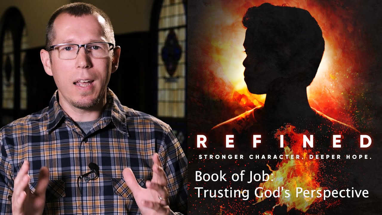 REFINED: Job: Trusting God's Perspective | Pastor Luke Dudenhofer