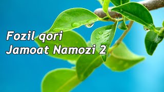 Fozil qori - Jamoat namozi 2