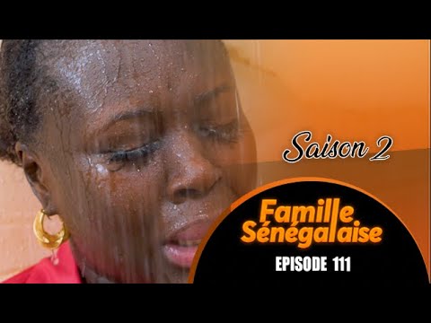 Famille Sénégalaise - saison 2 - Épisode 111 - VOSTFR