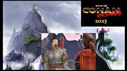 Age of Conan Unchained (2023) Part 176 - First Look at Khitai!