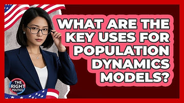 What Are The Key Uses For Population Dynamics Models?