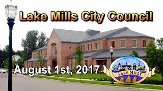 Lake Mills City Council Meeting - August 1st, 2017