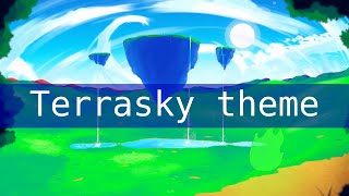 Terrasky Theme - Original song