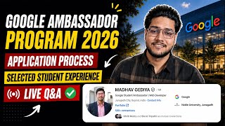 LIVE with a Google Student Ambassador 2026 Selected Candidate 🔥