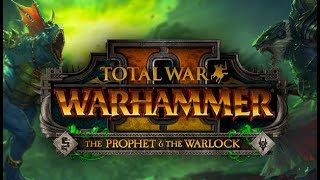 Total War: WARHAMMER 2 - The Prophet & The Warlock Trailer [ 2019 ]