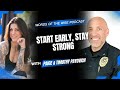 Words of the Wise Podcast: Chief Payovich: Start Early, Stay Strong