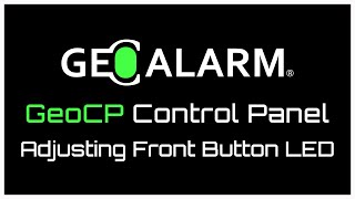 GeoAlarm Control Panel: GeoCP Enable/Disable Front Button LED Light
