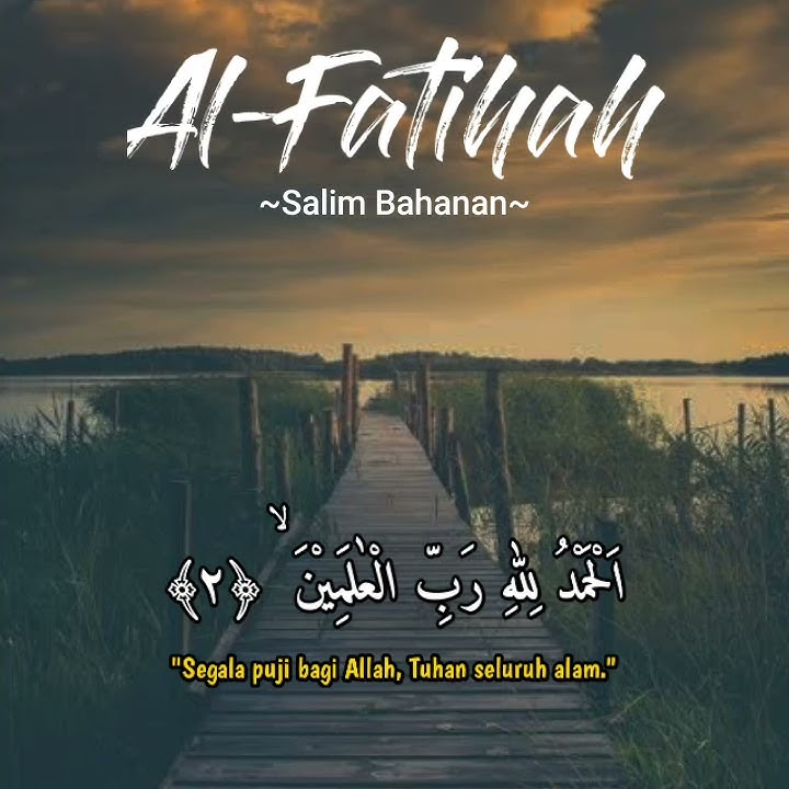 Story Wa Murottal Surat Al-Fatihah ~Salim bahanan