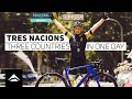 Tres Nacions – three countries in one day