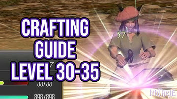 FFXIV 2.0 0066 Crafting Guide Level 30 to 35