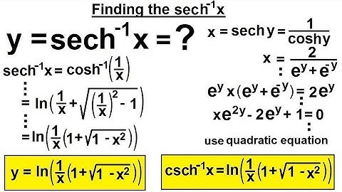 Calculus 2: Hyperbolic Functions (40 of 57) Finding arc(sechx)=?