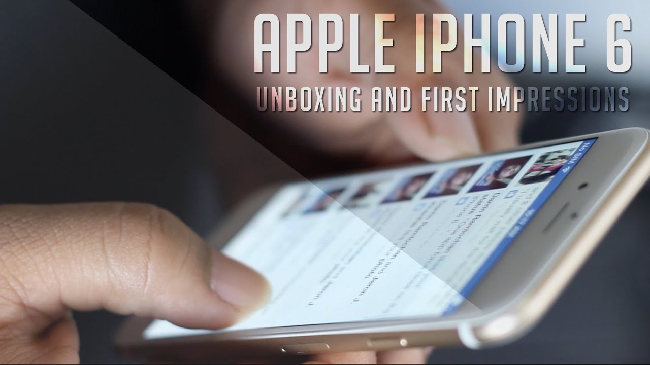 Apple iPhone 6 - Unboxing and First Impressions