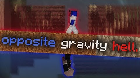 Minecraft, with OPPOSITE Gravity | Part 2