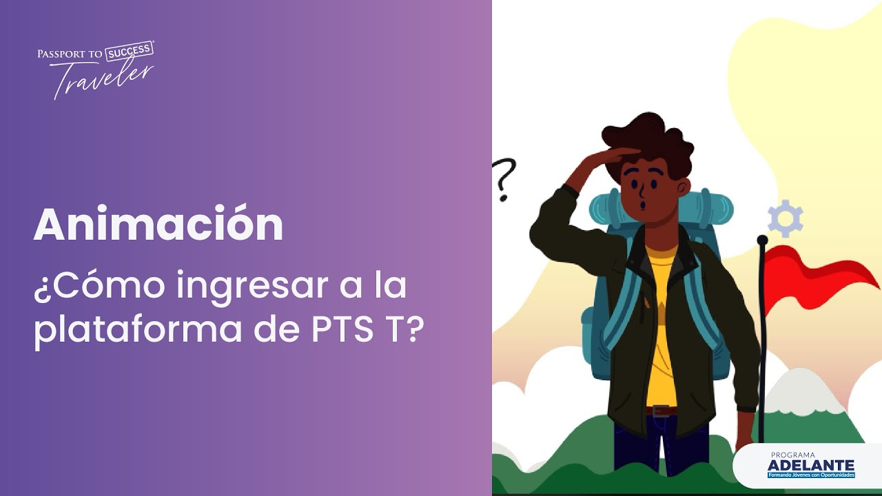 ¿Cómo ingresar a la Plataforma de Pasaporte al Éxito