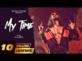 EMIWAY - MY TIME (PROD. FLAMBOY) (OFFICIAL MUSIC VIDEO)