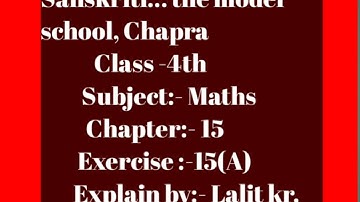 Class-4th, Maths:Ch-15;(Patterns)