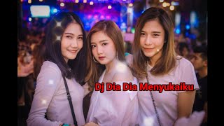 DJ Dia Dia Menyukaiku - DJ Ghea