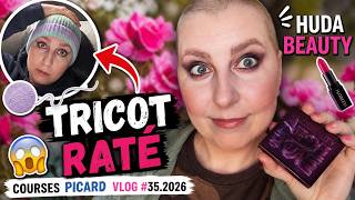👉 😱 MakeUp Huda Beauty + Tricot RATÉ ! & Courses PICARD | VLOG #35.2026