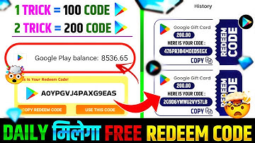 FREE REDEEM CODES INSTANT 🤩 | 100 REDEEM CODE FREE | HOW TO GET GOOGLE PLAY STORE REDEEM CODES FREE