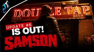 SAMSON: UPDATE 6 - A Nova Atualização melhorou? CONFIRA (Gameplay PC)
