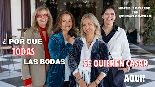 ¿Cómo elegir la Finca perfecta? Con las Creadoras de FINCA EL CAMPILLO #podcast #bodas #humor