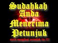 TUNJUKANLAH - SHIROTOL MUSTAQIM - AGAR DOA DOA DAN IKHTIAR KITA TERIJABAH