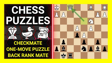 Chess Puzzles to Practice. Themes: Checkmate, One-move puzzle, Back rank mate. Learn Chess