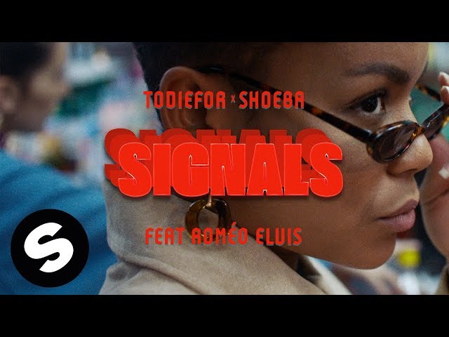 ToDieFor/SHOEBA/Roméo Elvis - Signals
