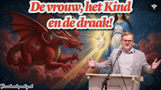 De vrouw, het Kind en de draak!