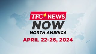 TFC News Now North America Recap | April 22-26, 2024 by ABS-CBN News No views 20 minutes