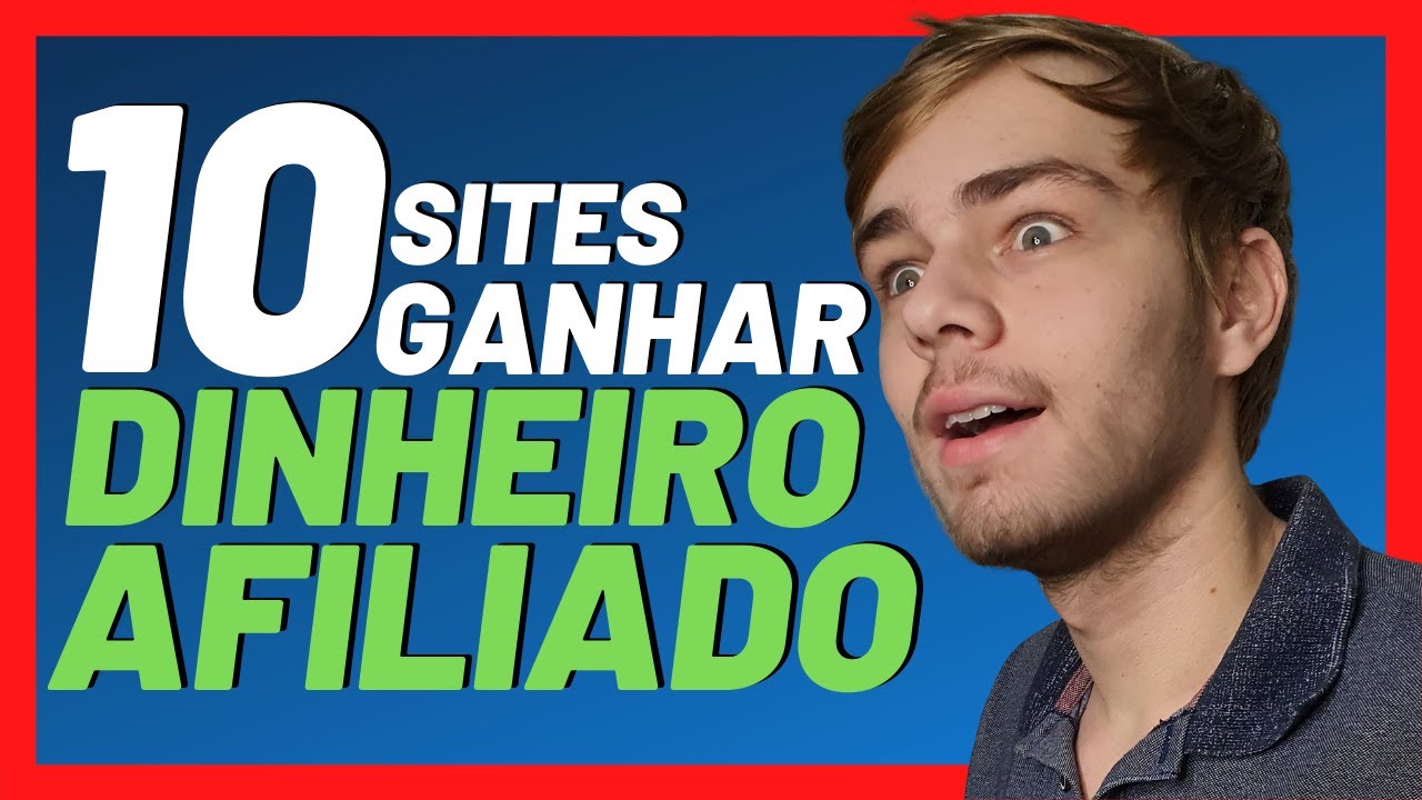 10 Sites Para GANHAR DINHEIRO como AFILIADO (Atualizado 2020) YouTube