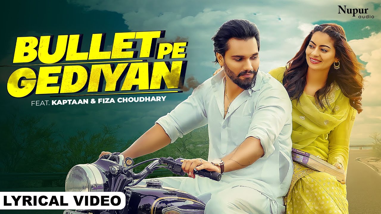 Bullet Pe Gediyan Lyrical Video  Kaptaan Fiza Choudhary  Ashu Twinkle  New Haryanvi Songs 2023