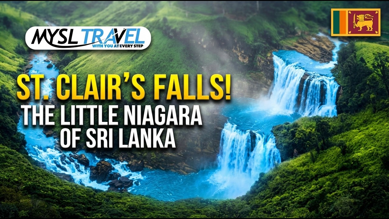 St. Clair’s Falls – The Little Niagara of Sri Lanka 🇱🇰 | Nuwara Eliya Waterfall