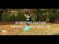 10 best relaxation method to keep healthy