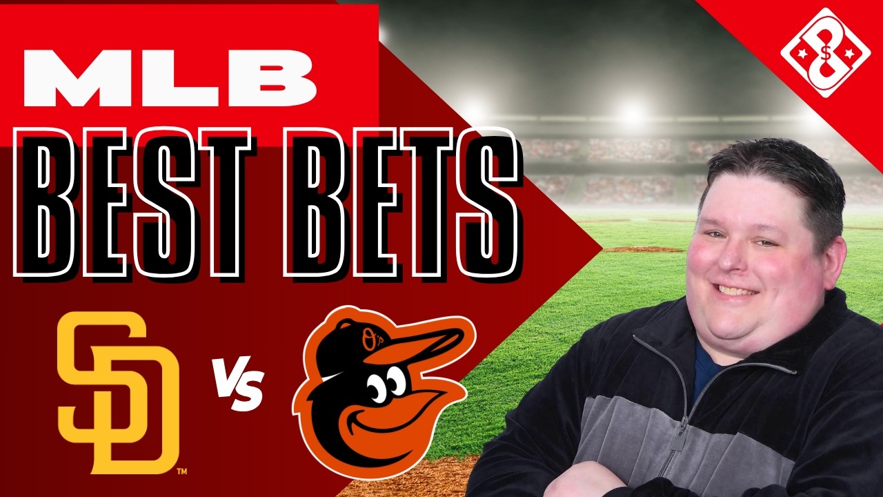 Orioles vs Padres: Steve's MLB Best Bets | Best MLB Picks June 12, 2026