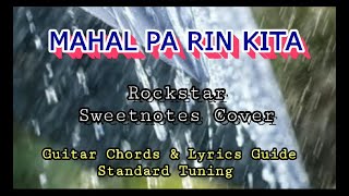 MAHAL PA RIN KITA Rockstar Sweetnotes Cover Guitar Chords Lyrics Guide Beginners Play-Along