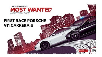 Need for Speed: Most Wanted 2012 Porsche 911 Carrera S. First Race Walkthrough  Full Gameplay