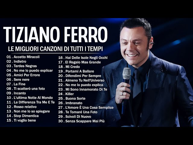 I Successi di Tiziano Ferro - Album Di Successo - Le migliori canzoni di Tiziano Ferro class=