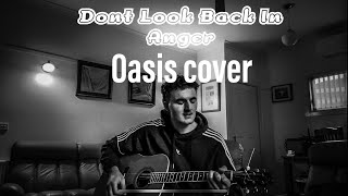 Oasis  Dont Look Back In Anger cover