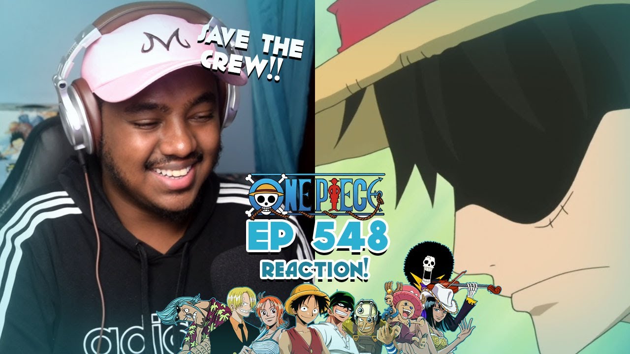 He S Getting Serious One Piece Episode 548 Reaction Full Link In Description Youtube