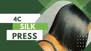 Silk Press 4C Hair Tutorial