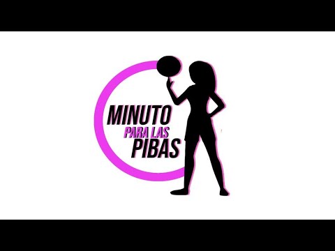 Minuto Para Las Pibas | 28 de junio de 2022