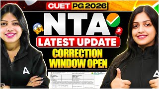 NTA Latest Update 🚨 Correction Window Open | Important Notice for CUET PG Aspirants